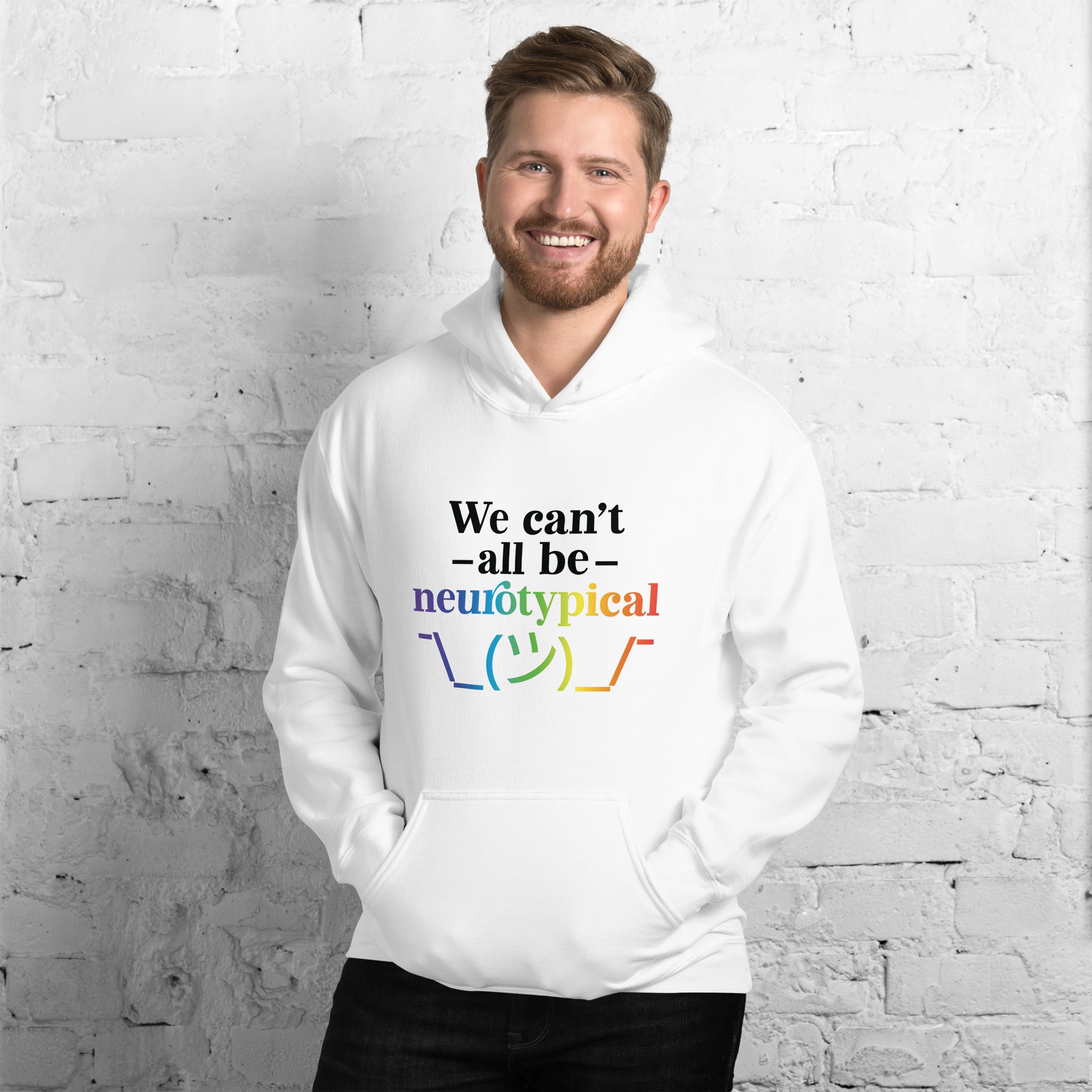 Unisex Hoodie- ADHD- We Can tAll Be Neurotypical