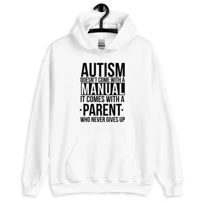 Unisex Hoodie- Autism doesn't Come with a manual