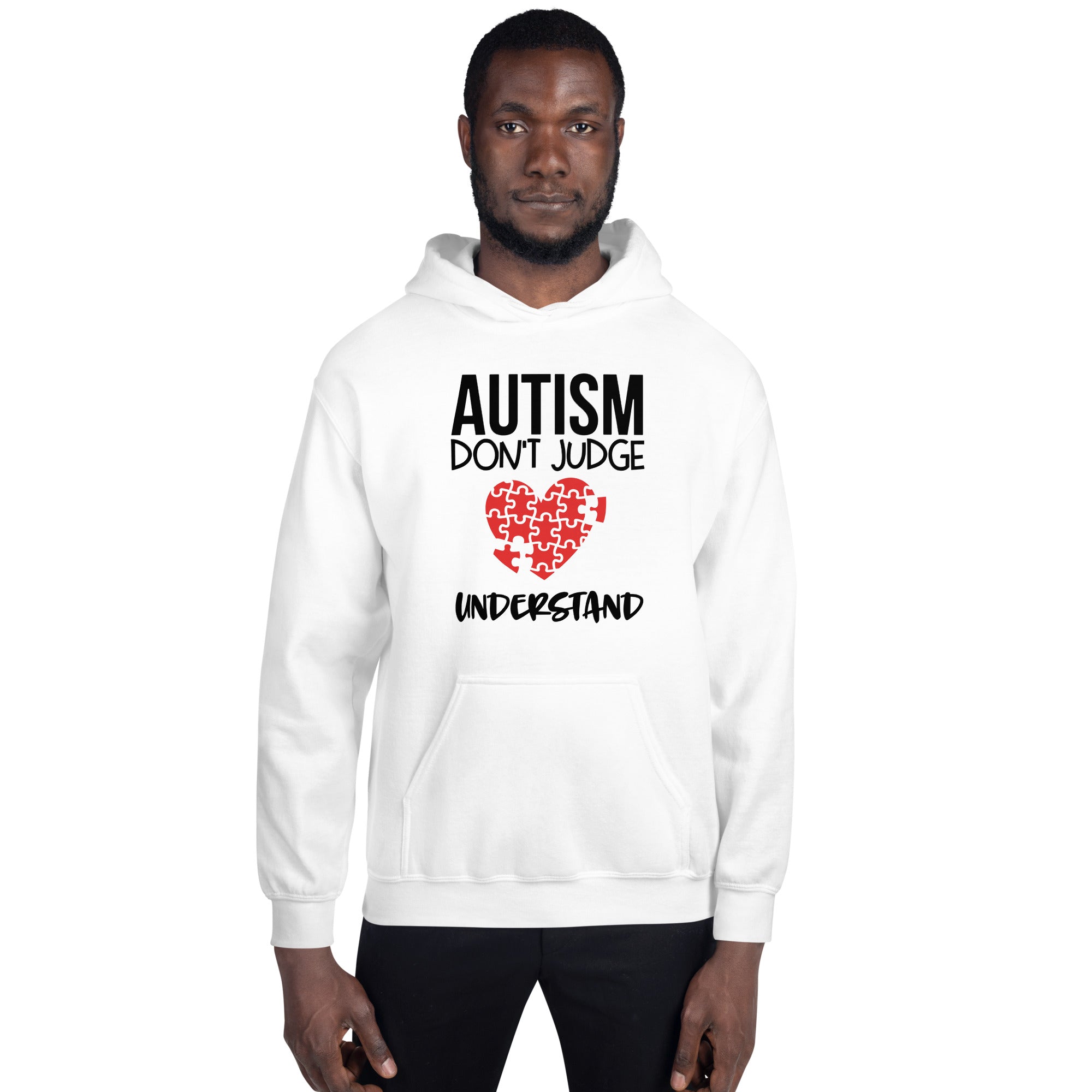 Unisex Hoodie- Autism don't judge understand