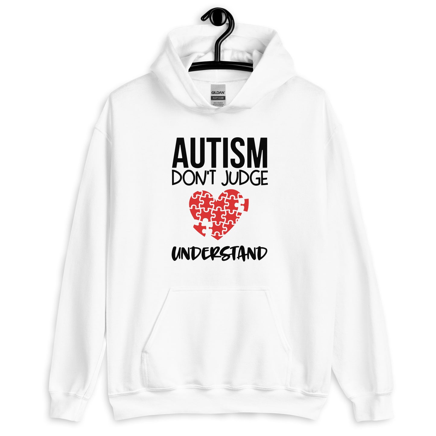 Unisex Hoodie- Autism don't judge understand