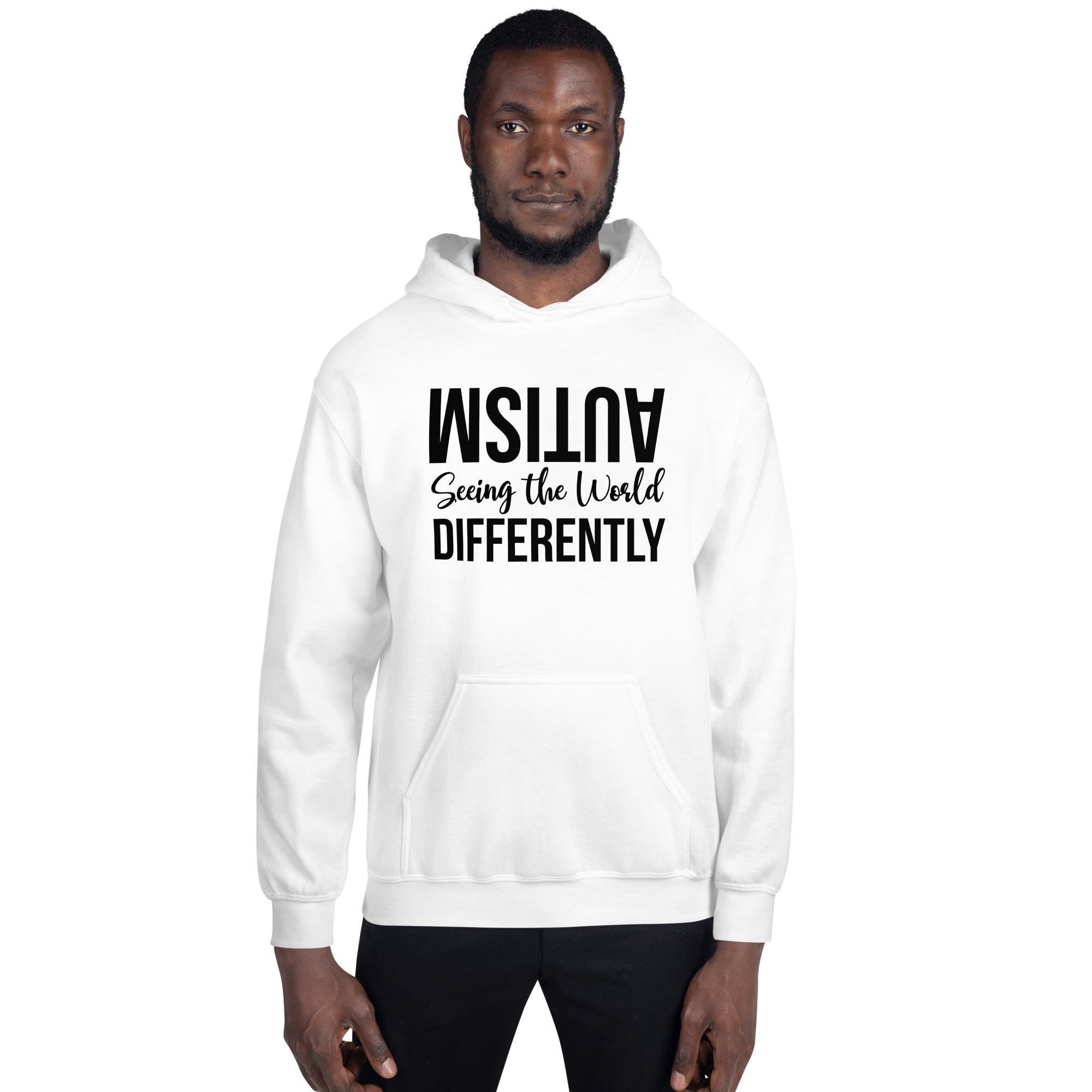 Unisex Hoodie- Autism Seeing the World Differently