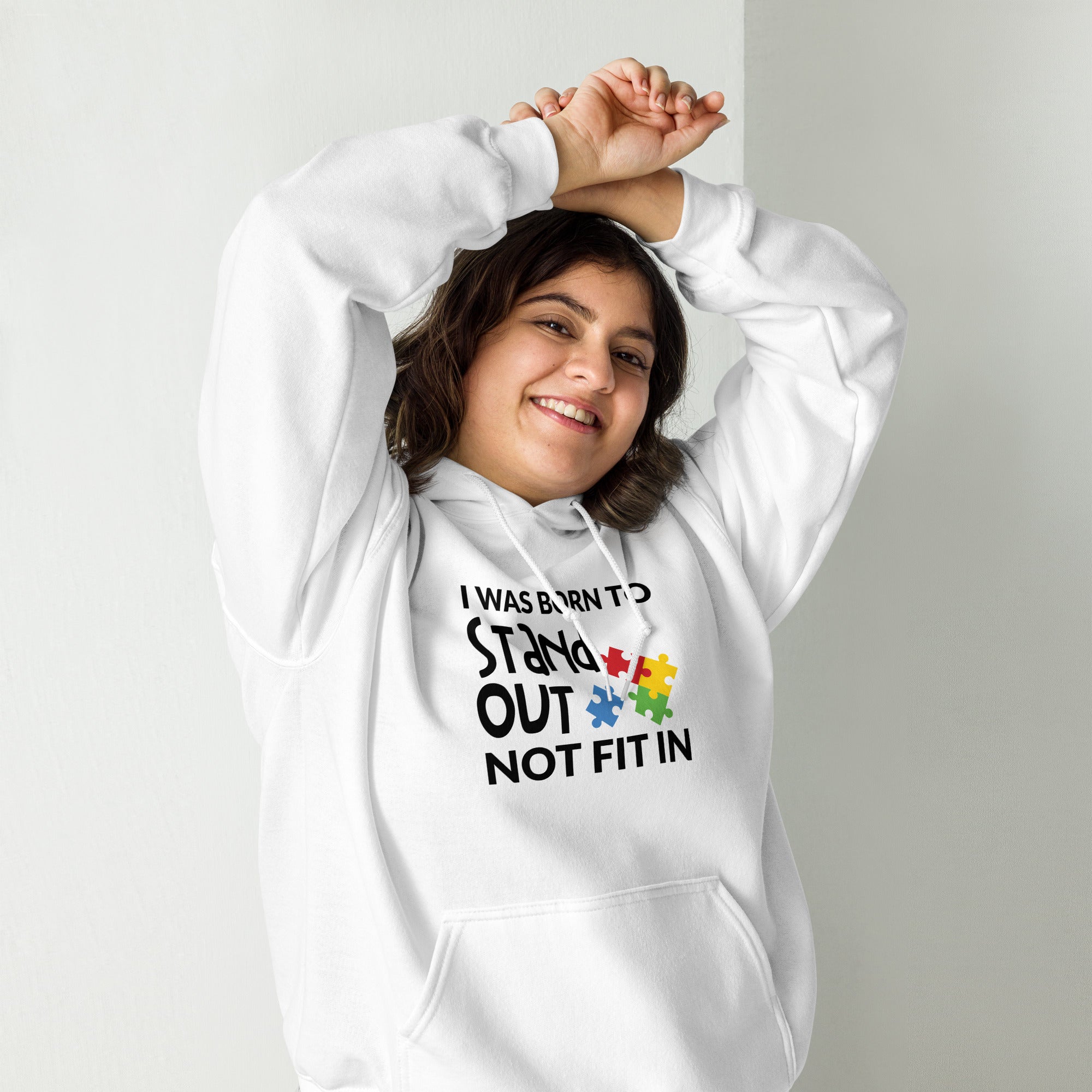 Unisex Hoodie- I was born to stand out not fit in