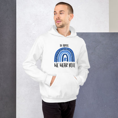 Unisex Hoodie- In April  We Wear Blue