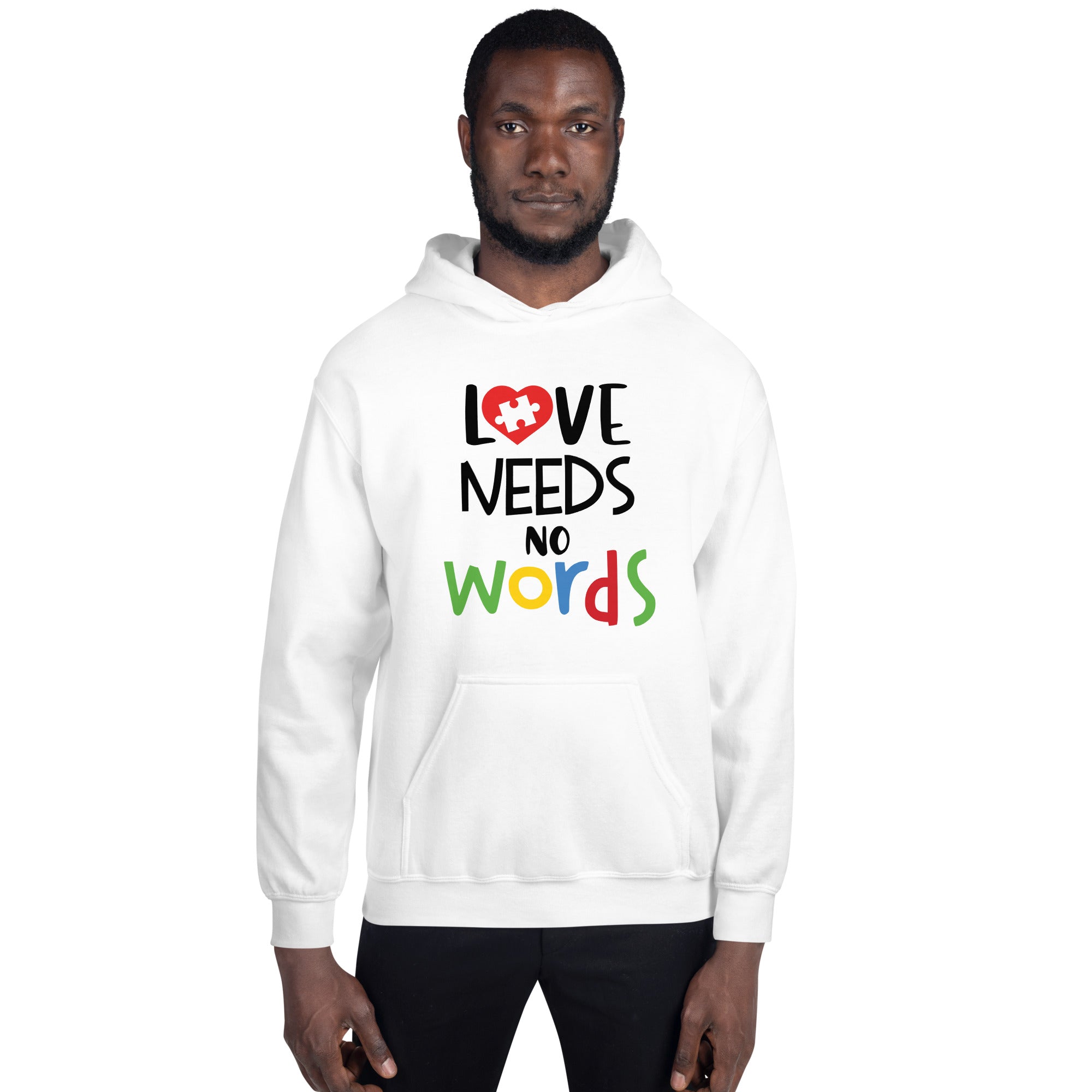 Unisex Hoodie- Love needs no words