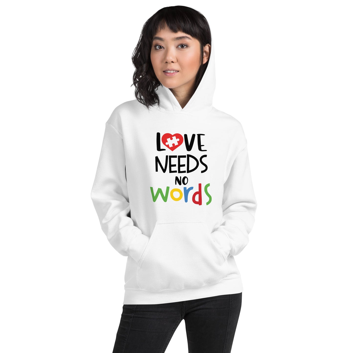 Unisex Hoodie- Love needs no words