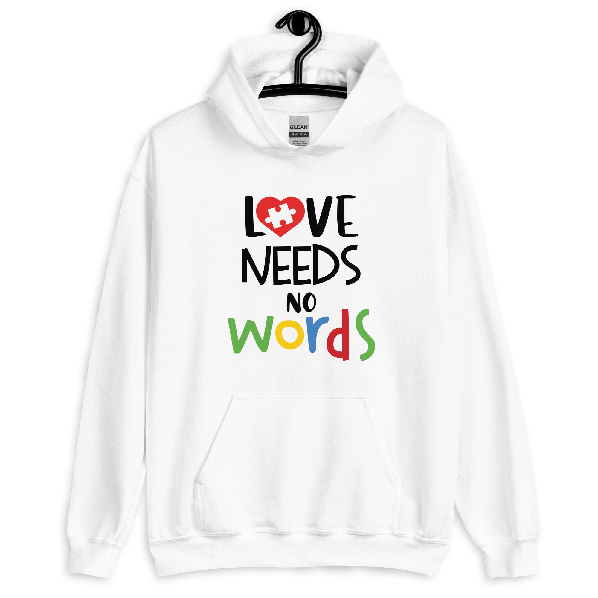 Unisex Hoodie- Love needs no words