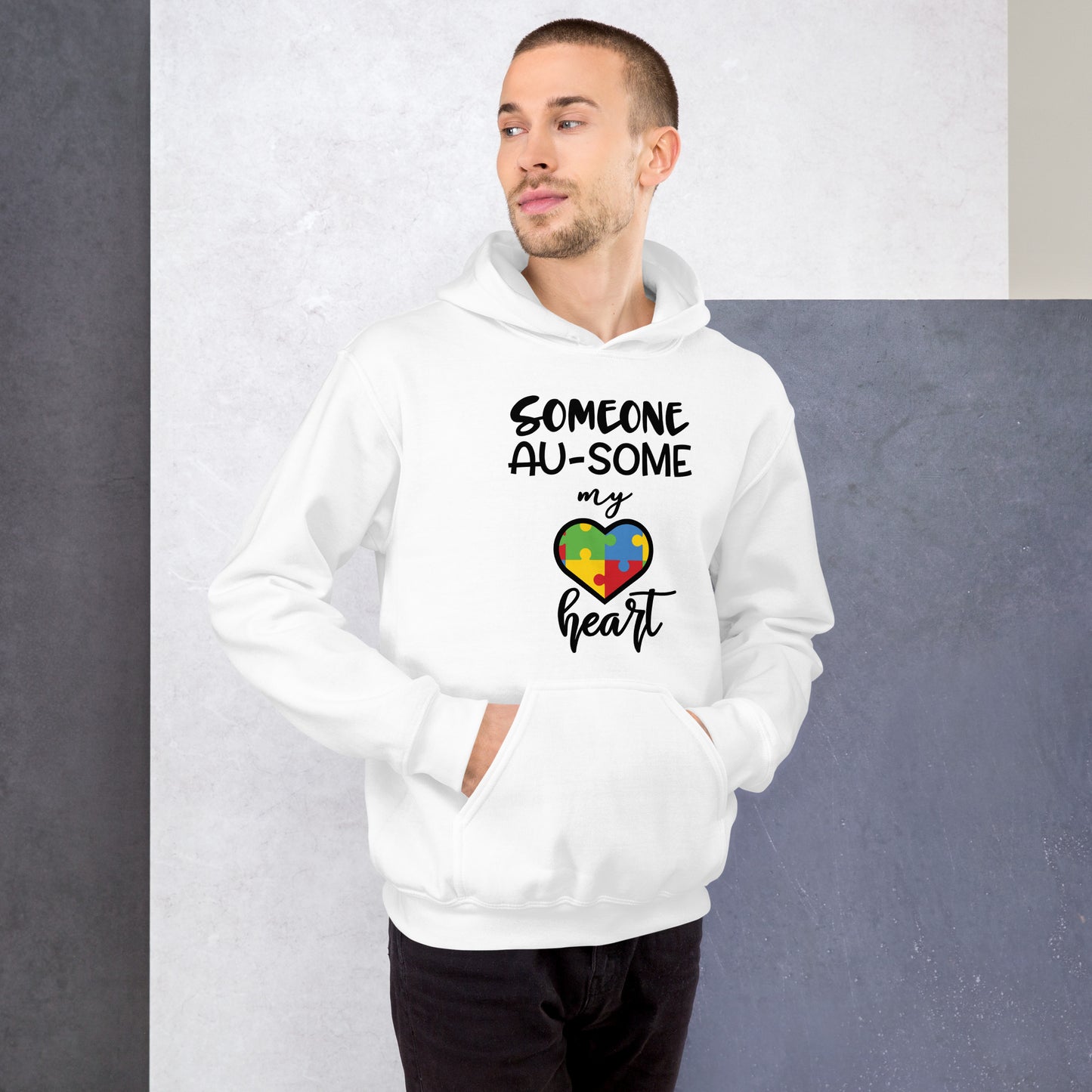 Unisex Hoodie- Someone ausome has my heart