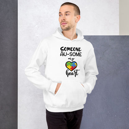 Unisex Hoodie- Someone ausome has my heart