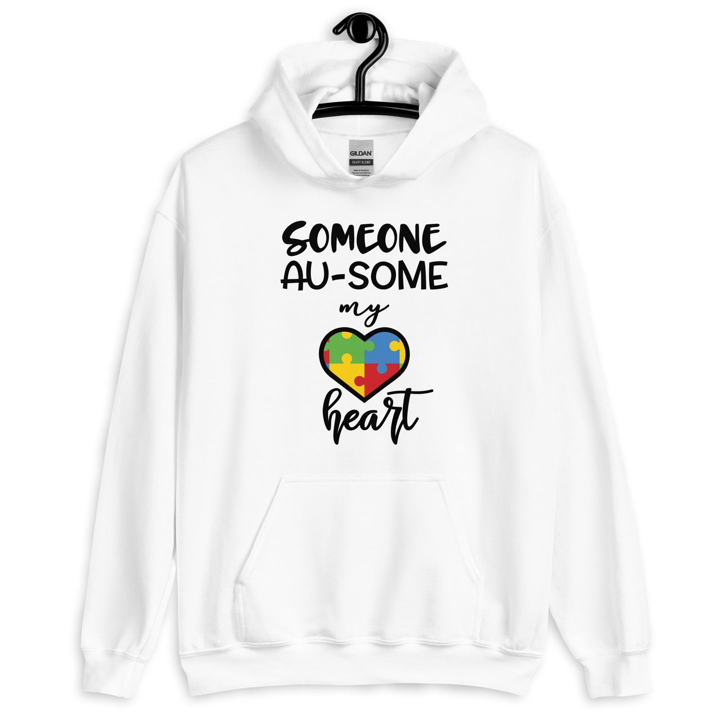 Unisex Hoodie- Someone ausome has my heart