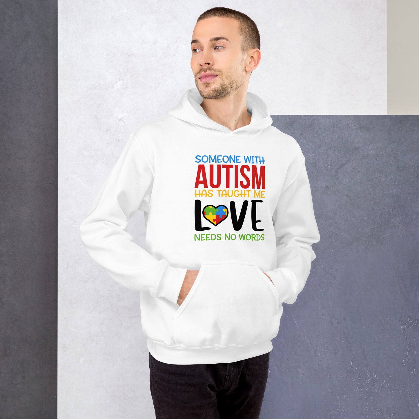Unisex Hoodie- Someone With Autism