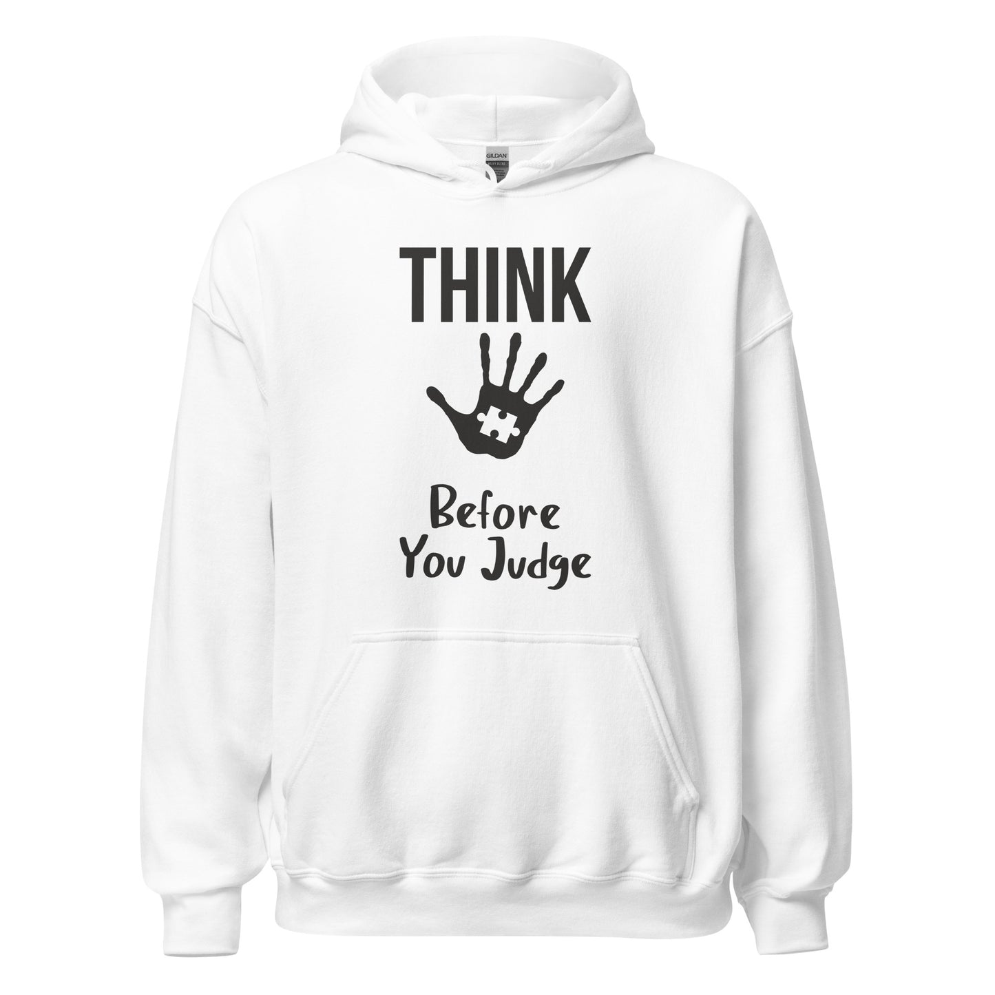 Unisex Hoodie- Think before you judge