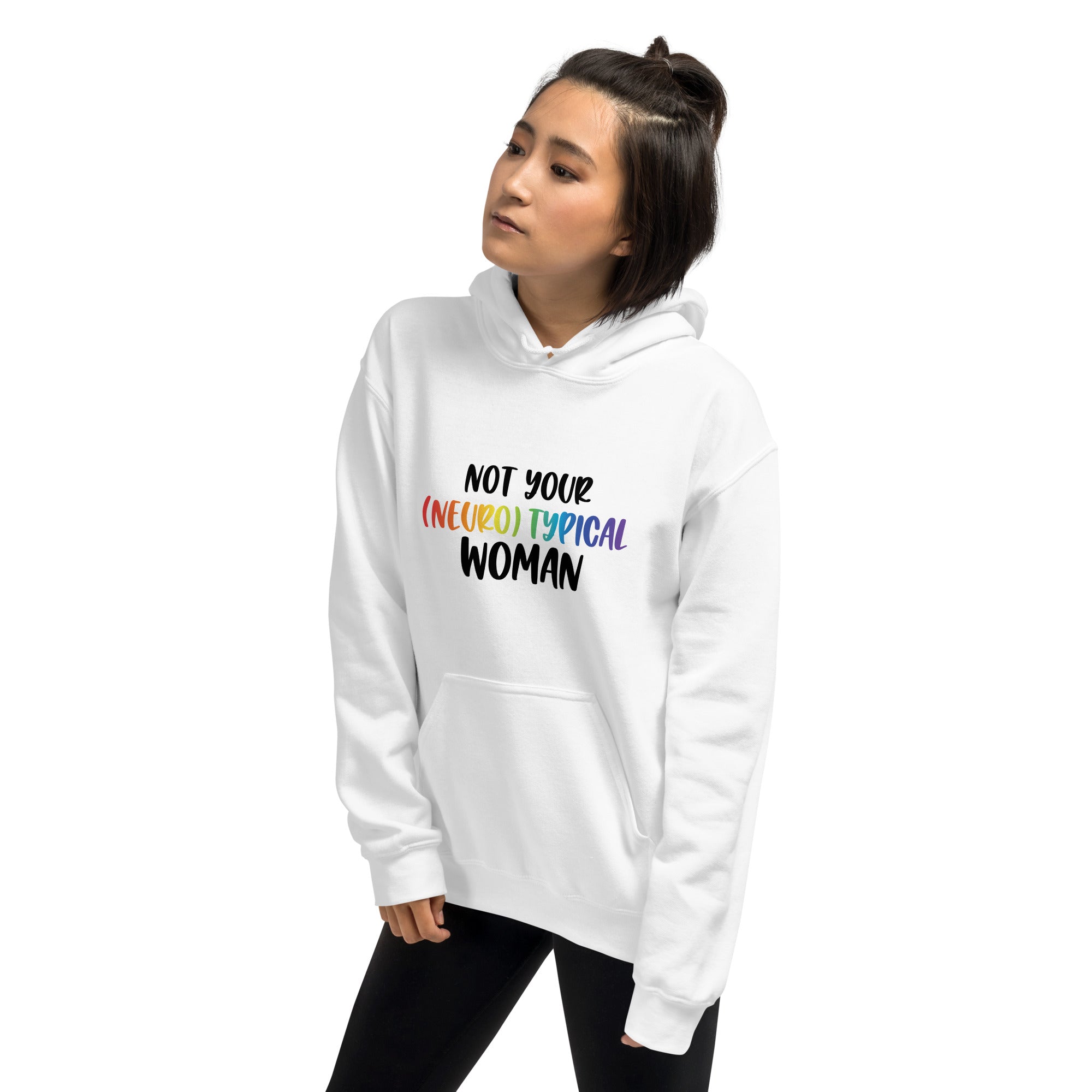 Unisex Hoodie- ADHD- Neurotypical Woman