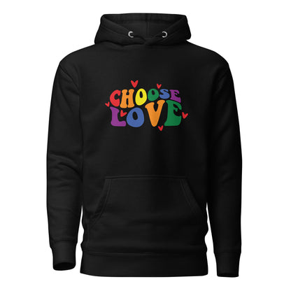 Unisex Hoodie- Choose love