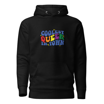 Unisex Hoodie- Coolest queer in town