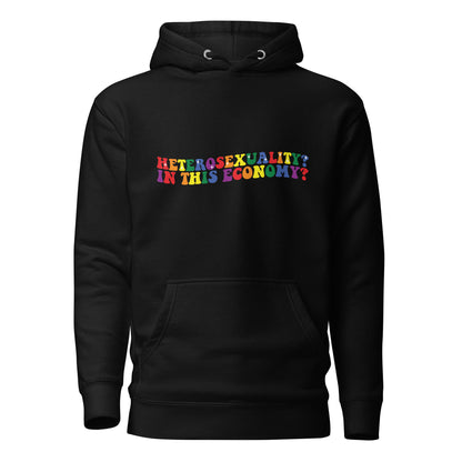 Unisex Hoodie- Heterosexuality In this economy