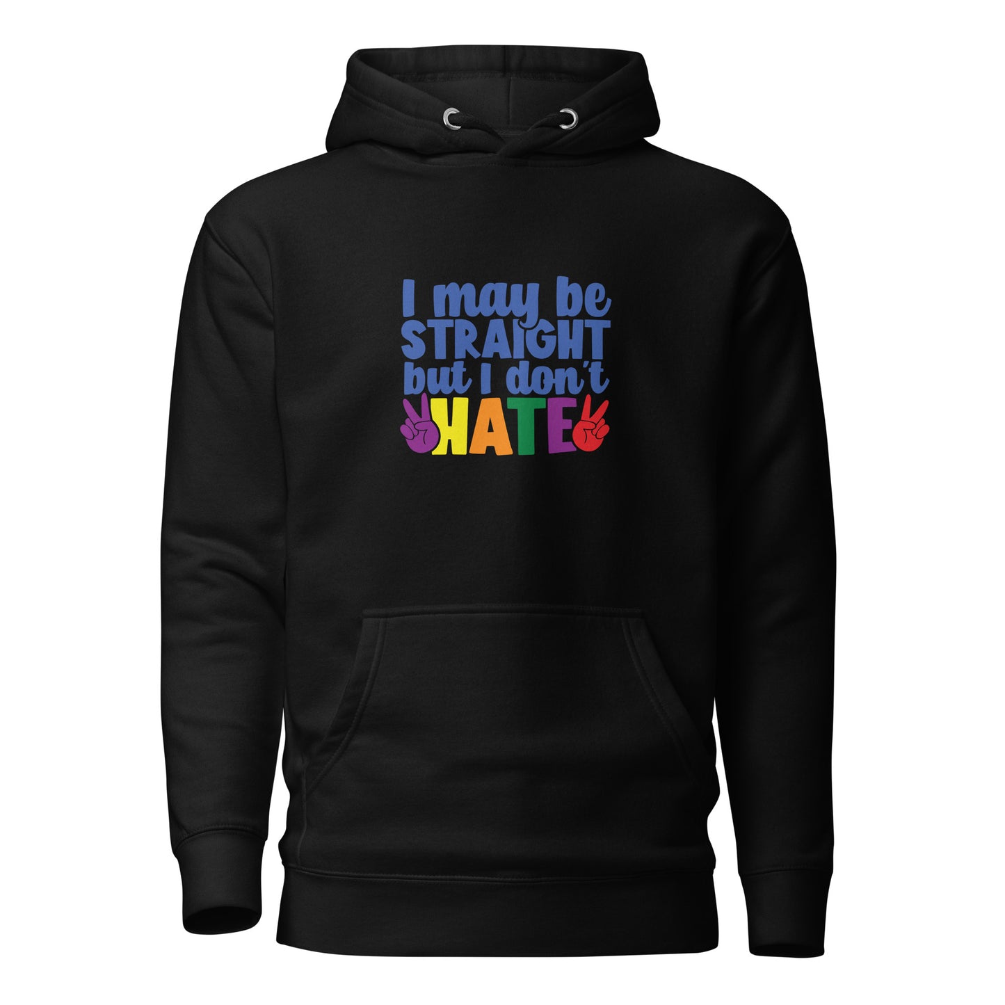 Unisex Hoodie- I may be straight but I don't hate