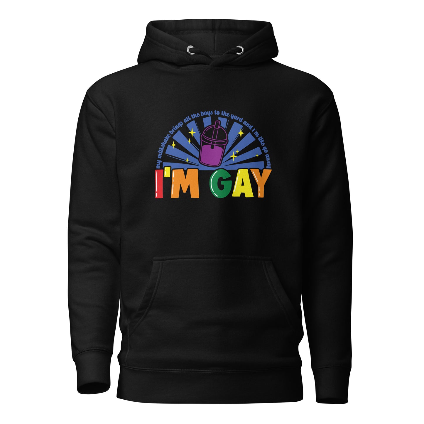 Unisex Hoodie- Go away, I'm gay