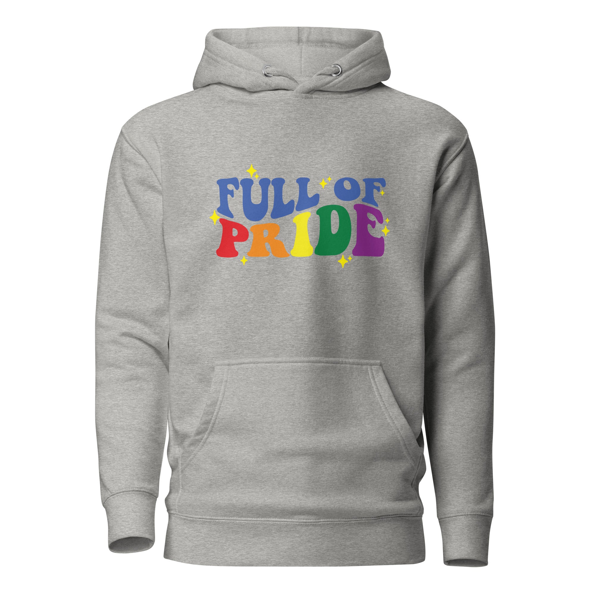 Unisex Hoodie- Full of pride