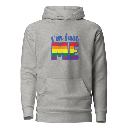 Unisex Hoodie- I'm just me