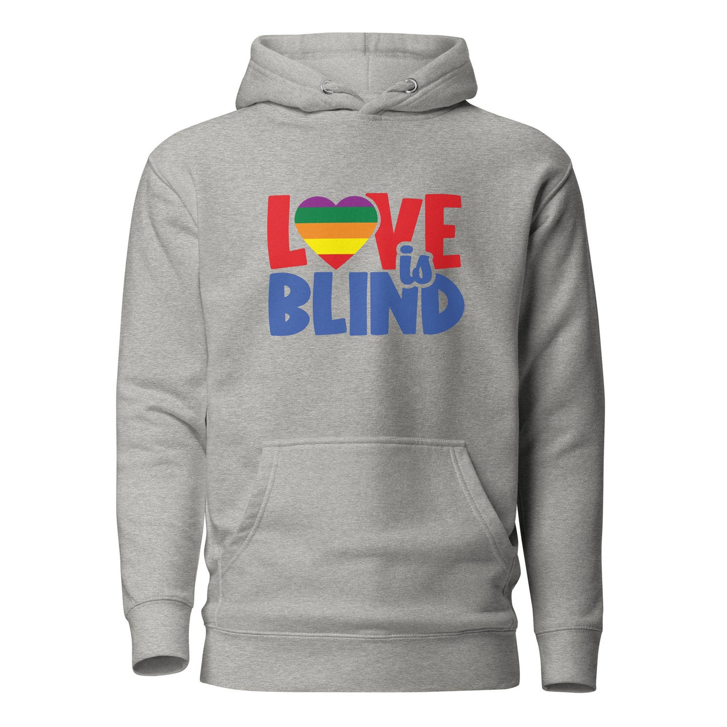 Unisex Hoodie- Love is blind