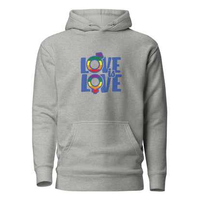 Unisex Hoodie- Love is love