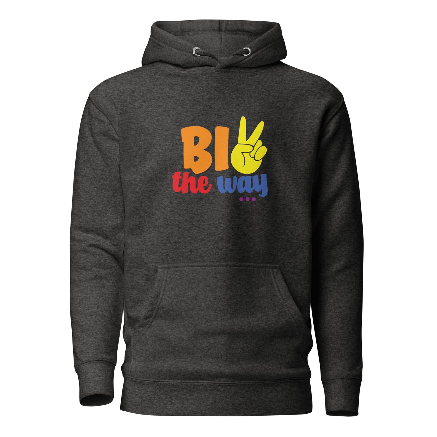 Unisex Hoodie- Bi the way