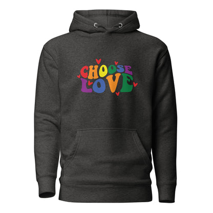 Unisex Hoodie- Choose love