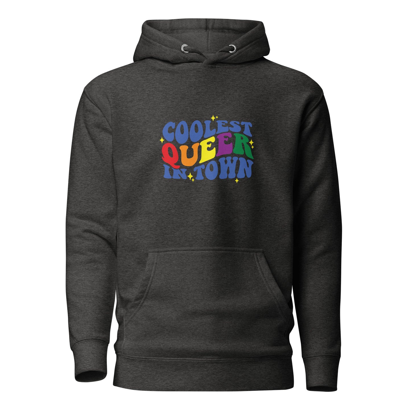 Unisex Hoodie- Coolest queer in town