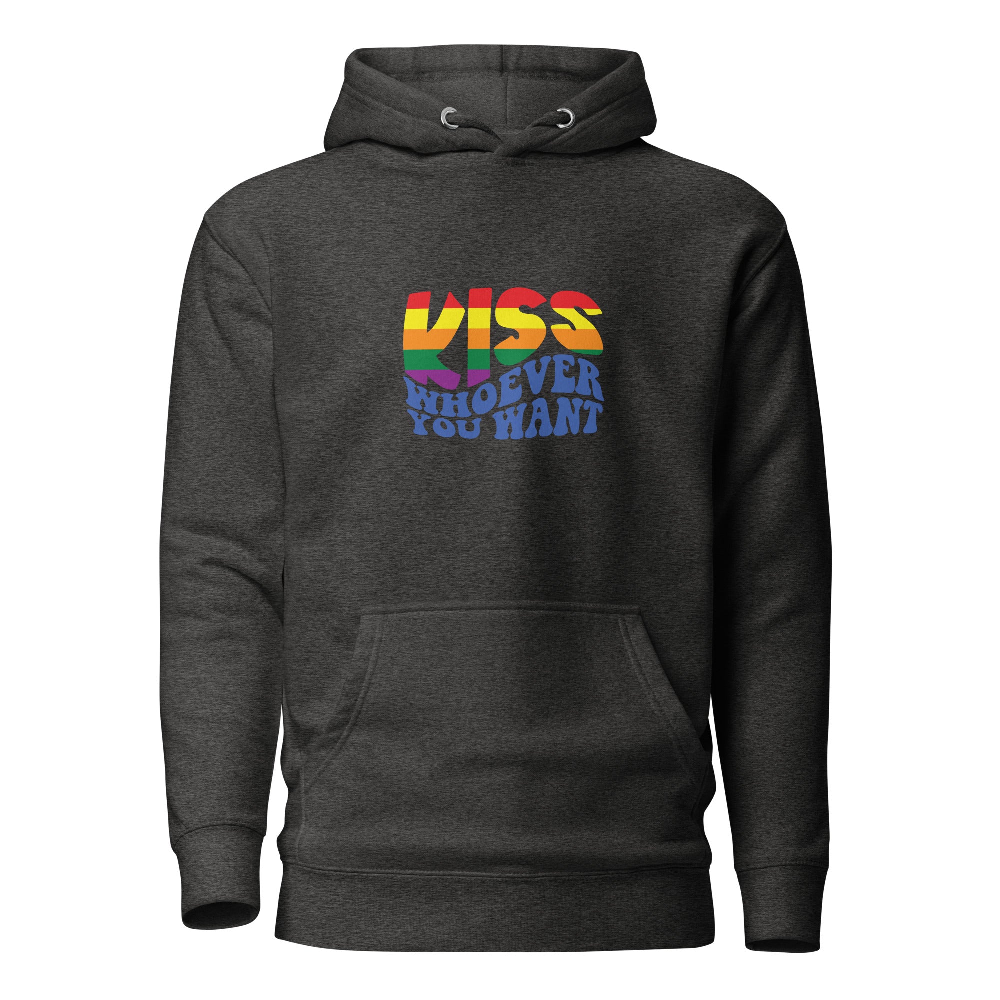 Unisex Hoodie- Kiss whoever you want