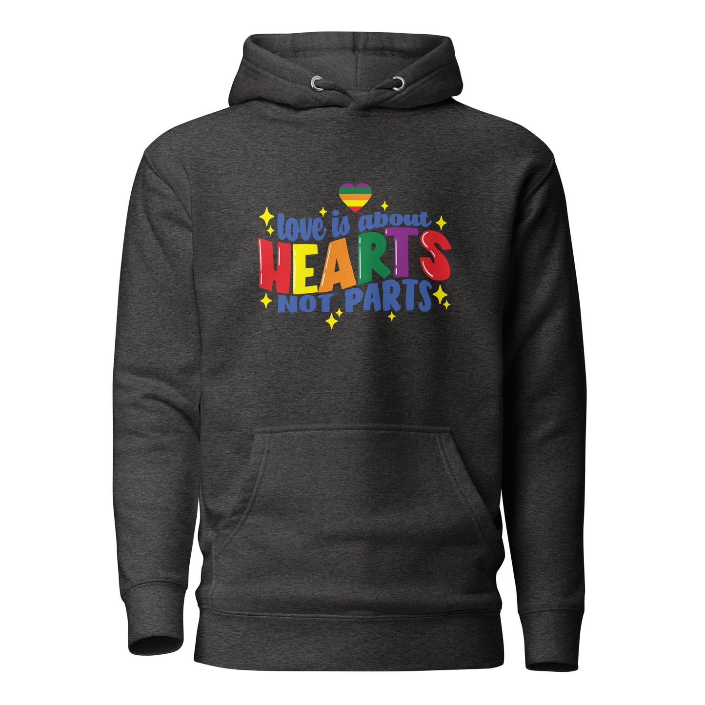 Unisex Hoodie- Love is about hearts not parts