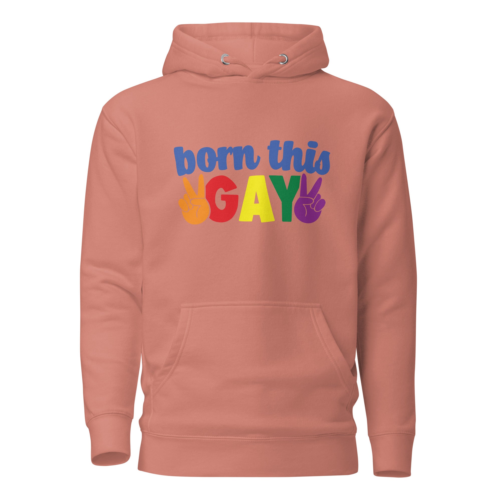 Unisex Hoodie- Born this gay