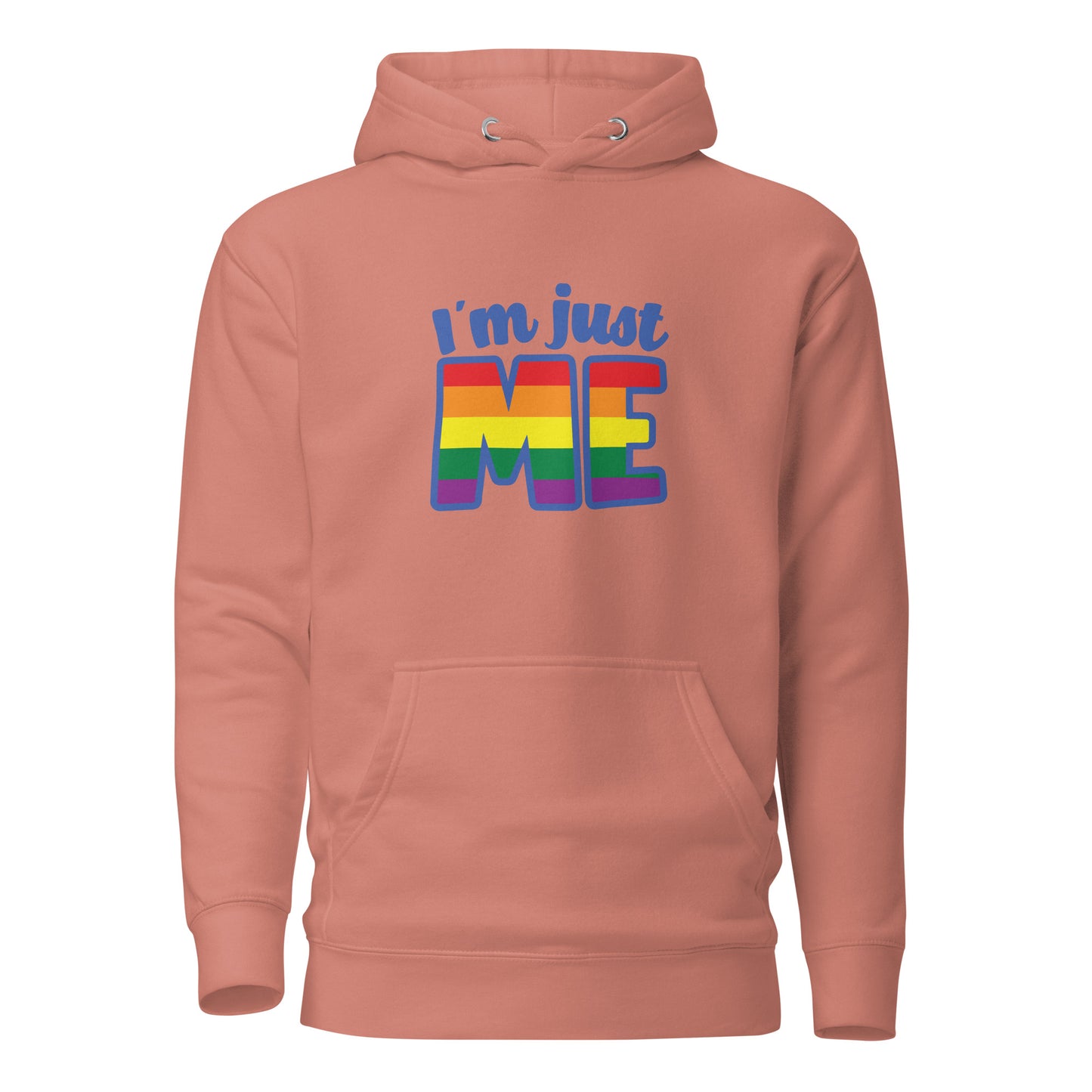 Unisex Hoodie- I'm just me