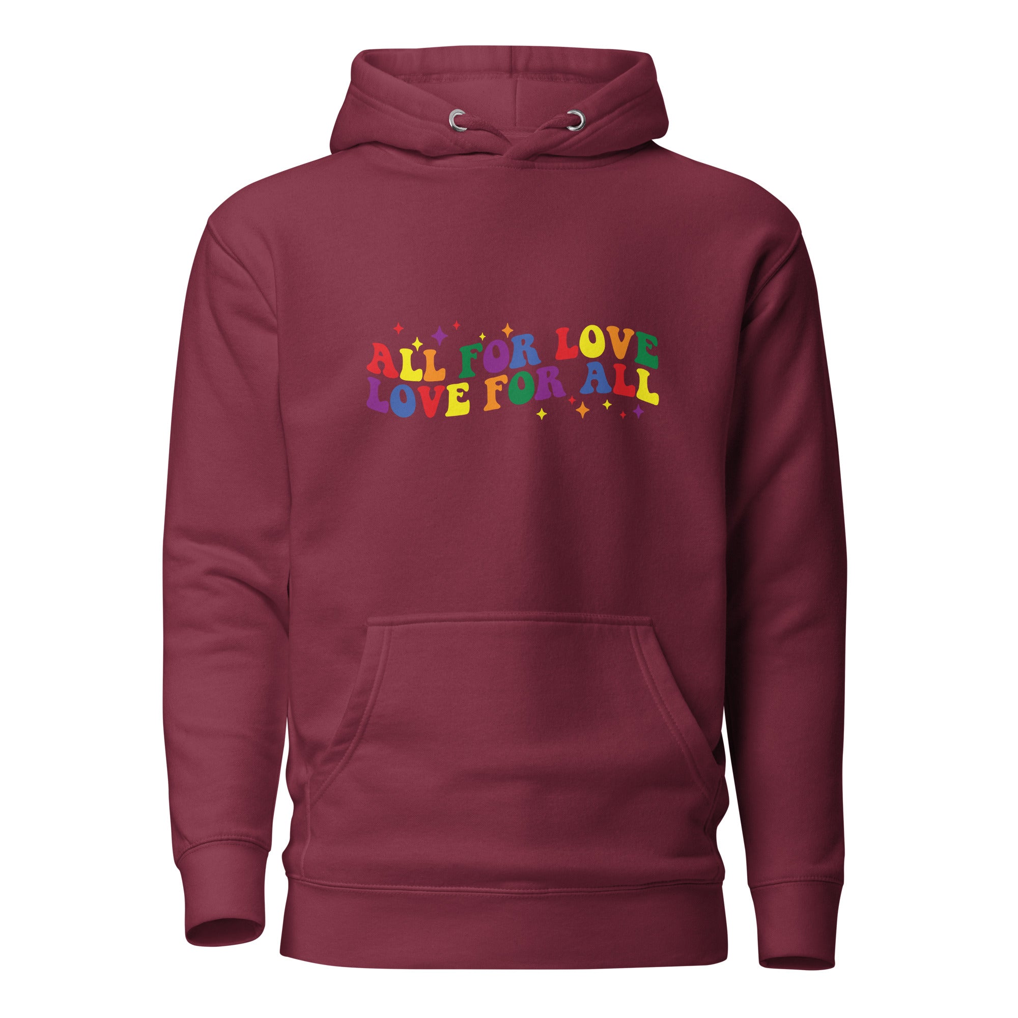 Unisex Hoodie- All for love, love for all