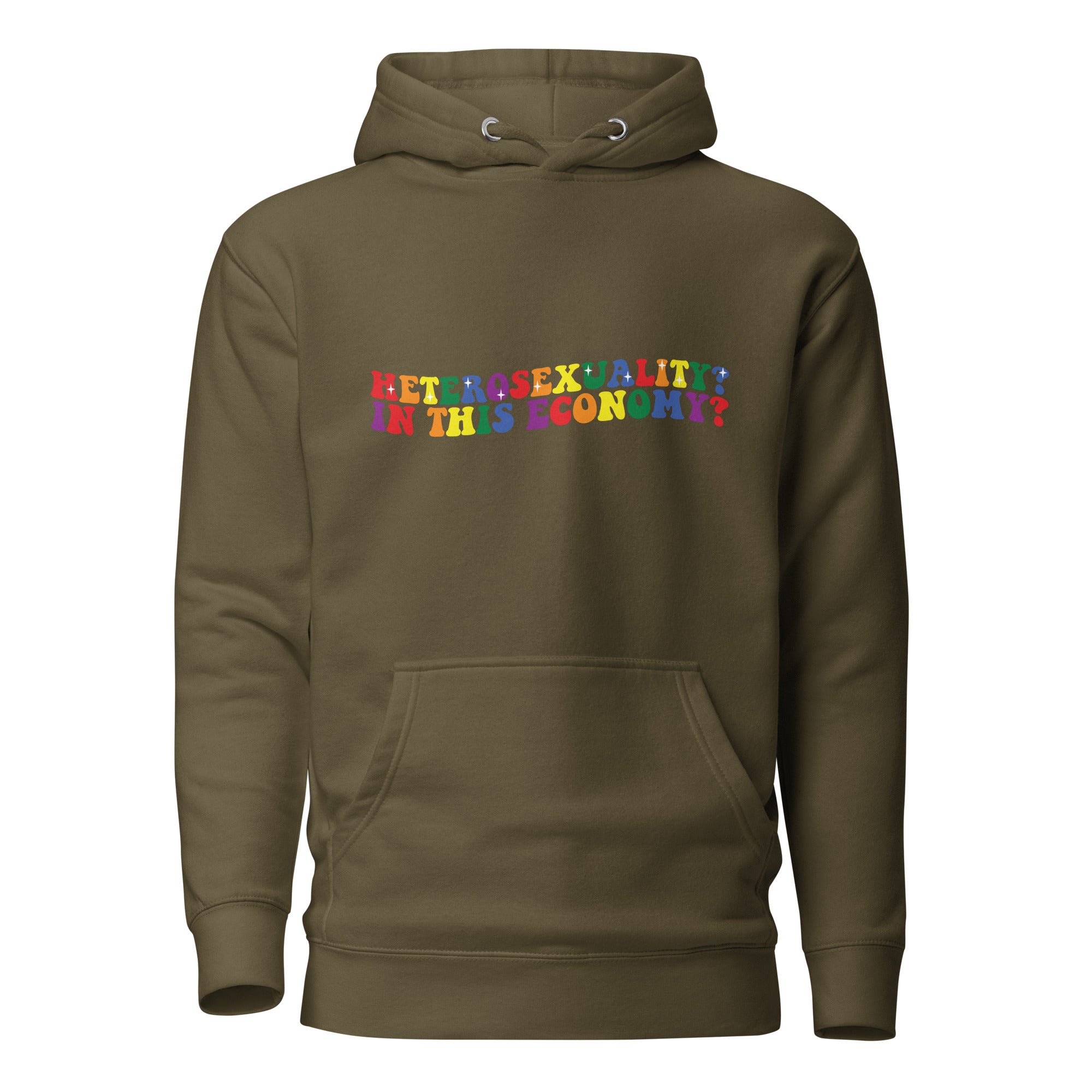 Unisex Hoodie- Heterosexuality In this economy