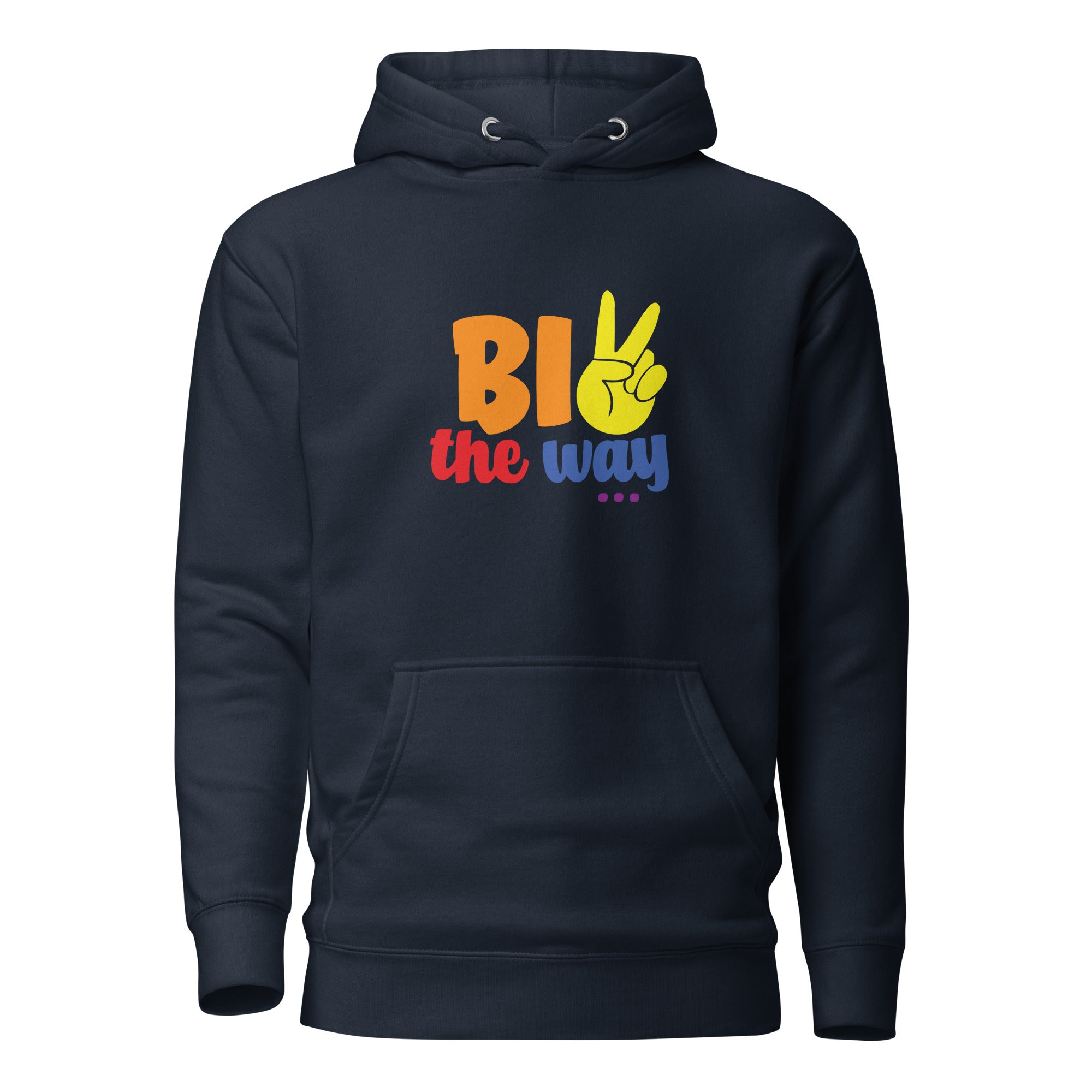 Unisex Hoodie- Bi the way