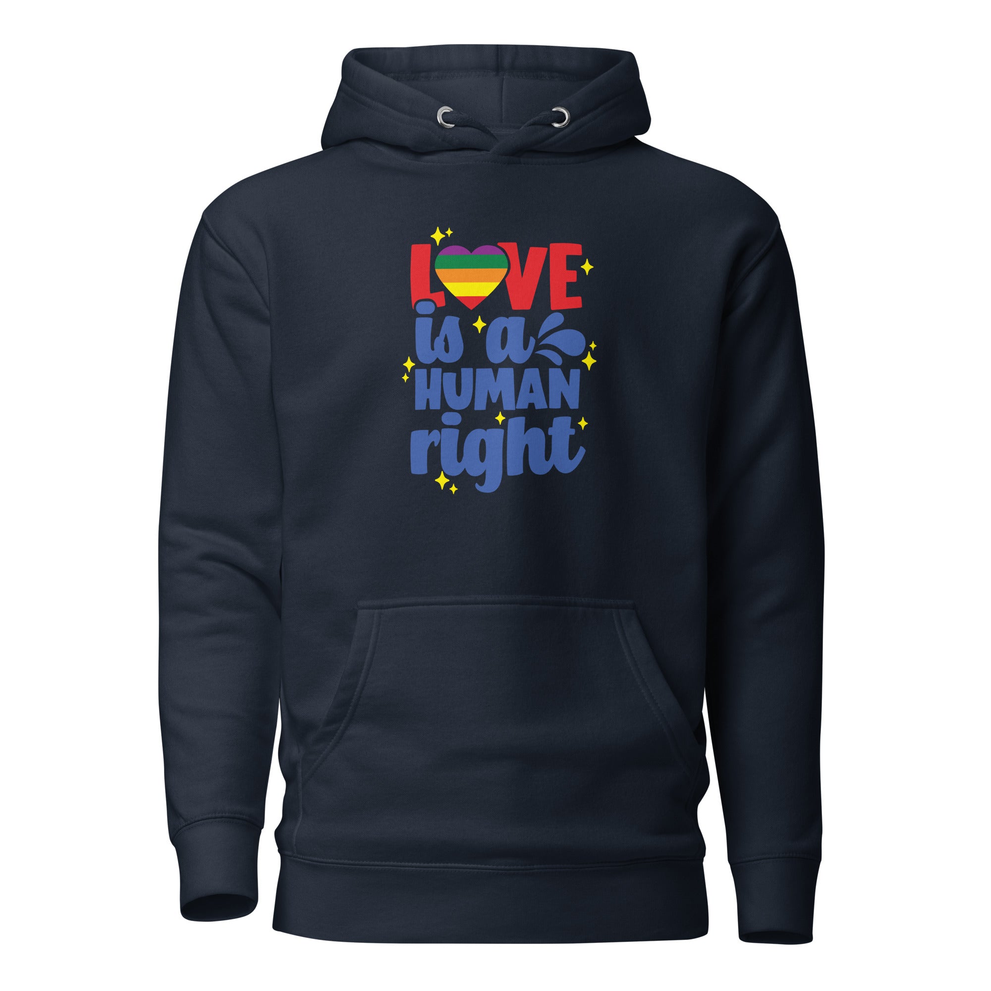 Unisex Hoodie- Love is a human right