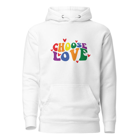Unisex Hoodie- Choose love