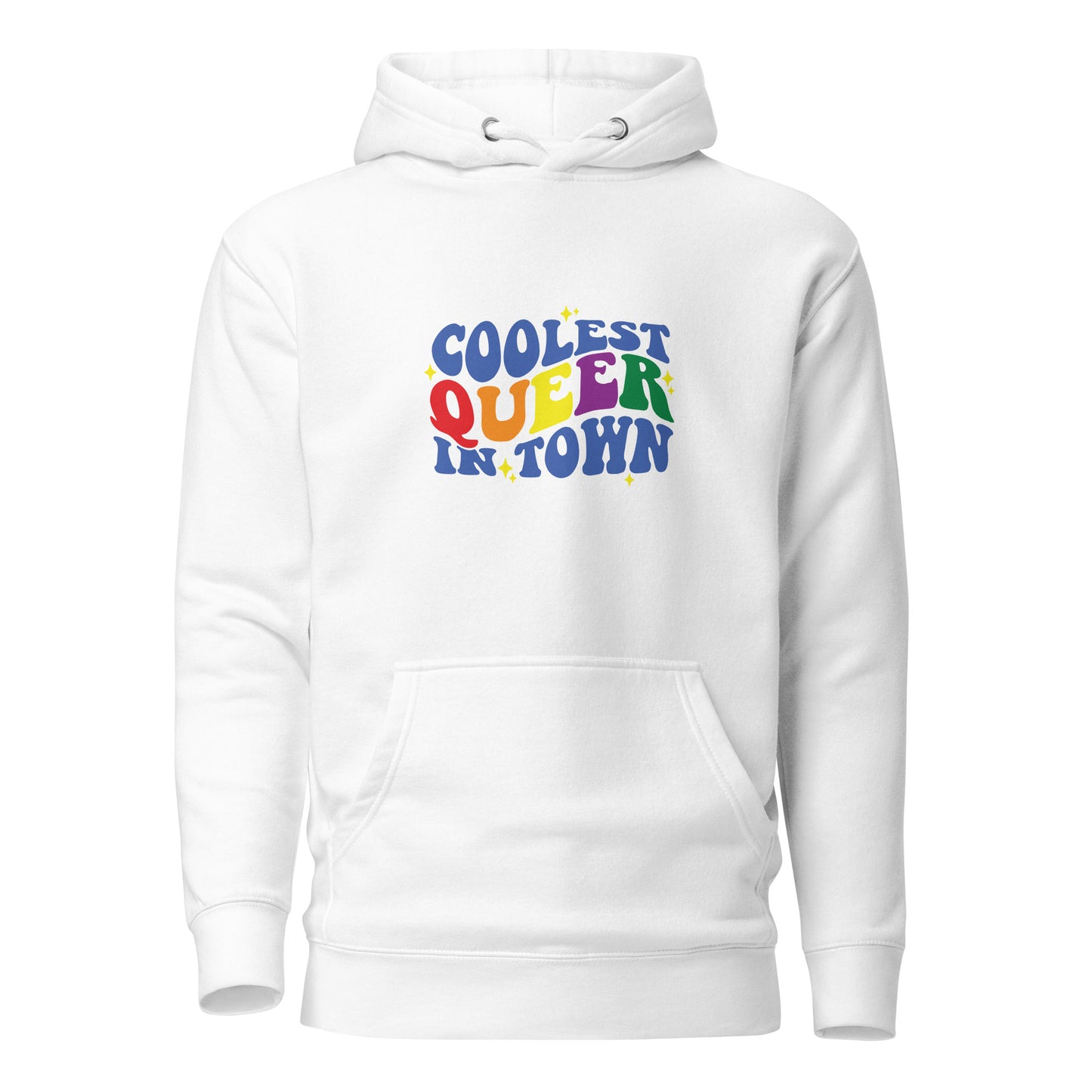 Unisex Hoodie- Coolest queer in town
