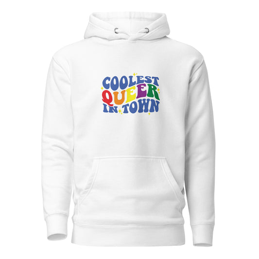 Unisex Hoodie- Coolest queer in town