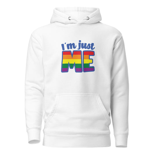 Unisex Hoodie- I'm just me