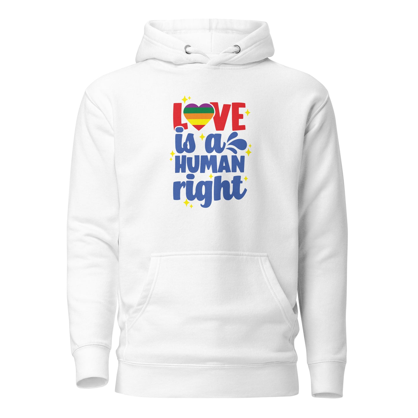 Unisex Hoodie- Love is a human right