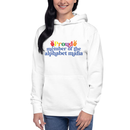 Unisex Hoodie- Proud member of the alphabet mafia