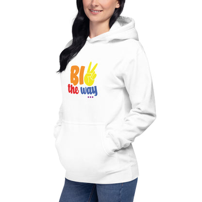 Unisex Hoodie- Bi the way