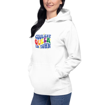 Unisex Hoodie- Coolest queer in town