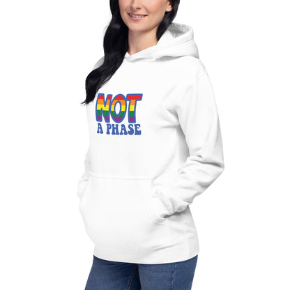 Unisex Hoodie- Not a phase