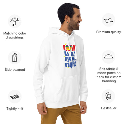 Unisex Hoodie- Love is a human right