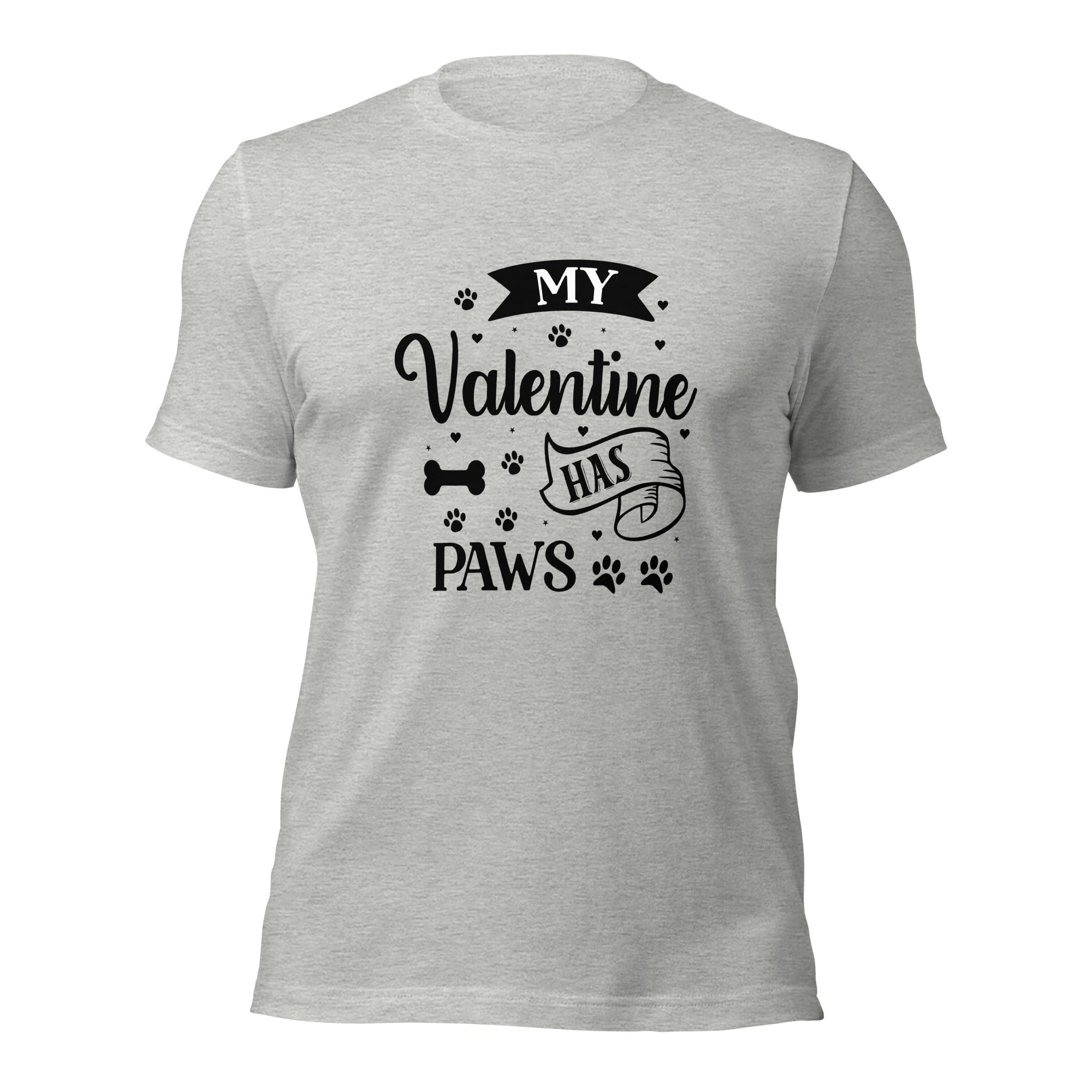 Unisex t-shirt- My Valentine has Paws