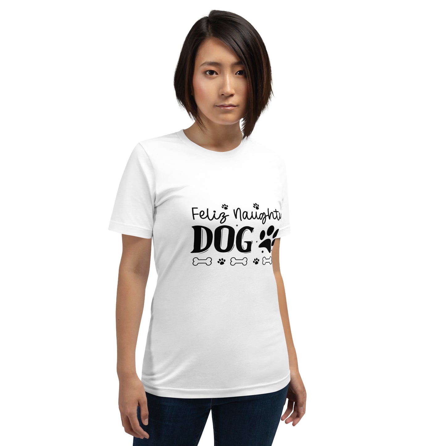 Unisex t-shirt- Feliz Naughty Dog