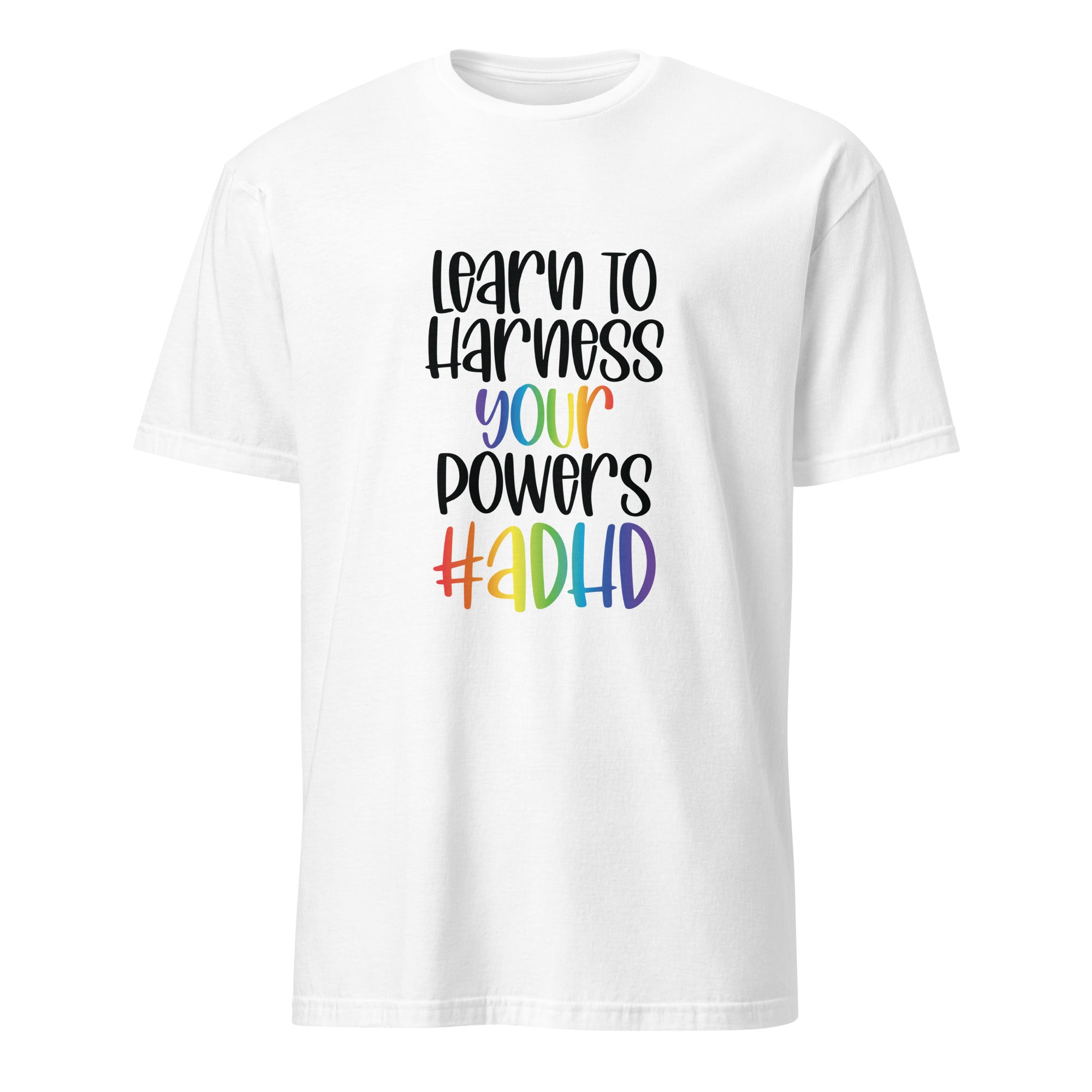 Short-Sleeve Unisex T-Shirt- ADHD- Learn To Harness the Power