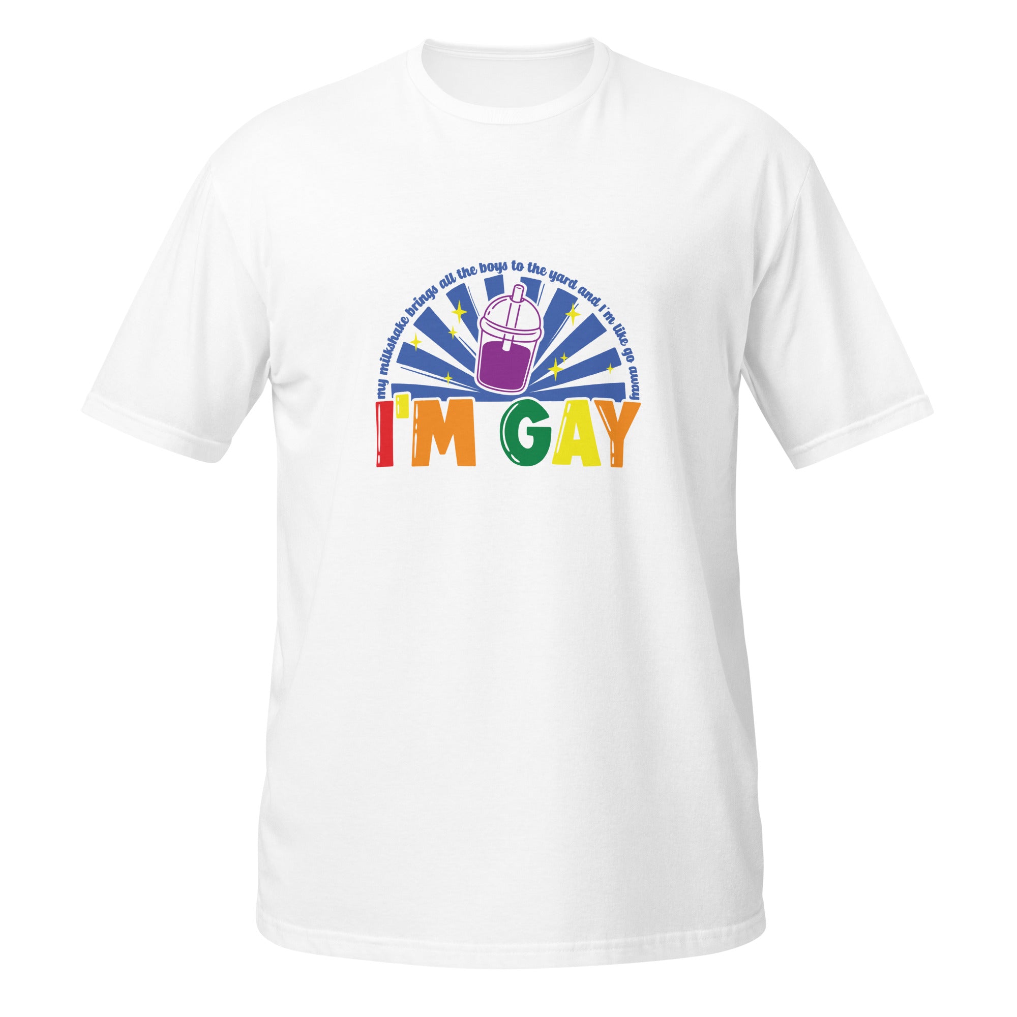 Short-Sleeve Unisex T-Shirt- I'm Gay